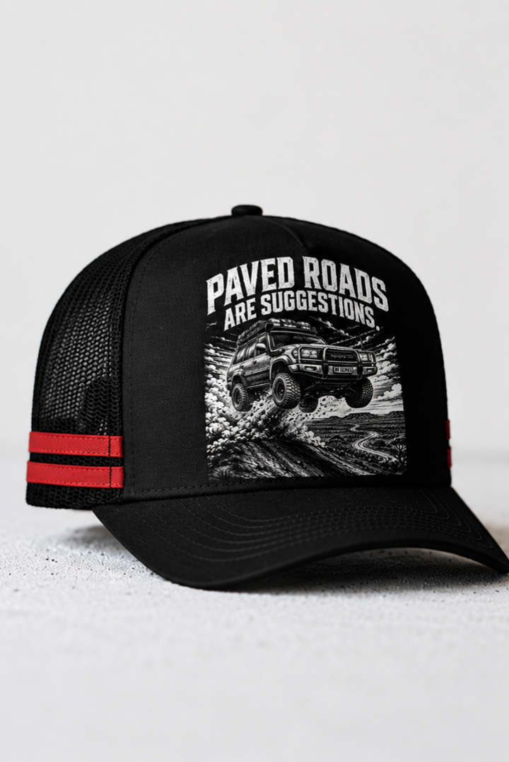 Paved Roads Are Suggestions Trucker Cap